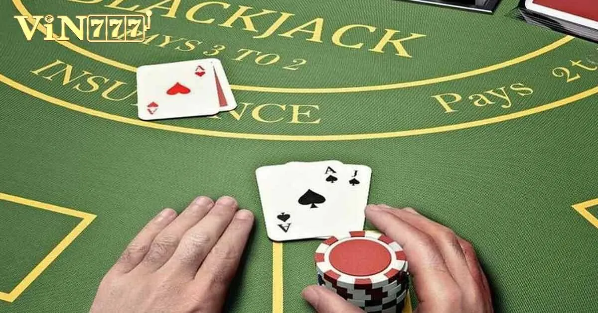 Giới thiệu chung về game đổi thưởng blackjack Vin777